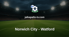 Championship: Norwich City - Watford