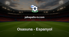 La Liga: Osasuna - Espanyol