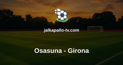 La Liga: Osasuna - Girona