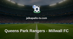 Englannin Liigacup: Queens Park Rangers - Millwall FC