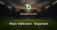 La Liga: Rayo Vallecano - Espanyol