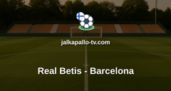 La Liga: Real Betis - Barcelona