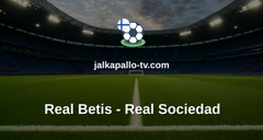 La Liga: Real Betis - Real Sociedad