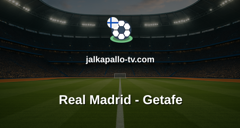 La Liga: Real Madrid - Getafe