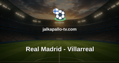 La Liga: Real Madrid - Villarreal