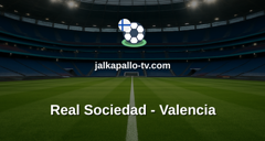 La Liga: Real Sociedad - Valencia