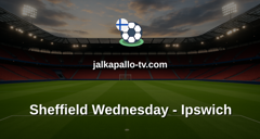 Championship: Sheffield Wednesday - Ipswich