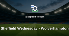 Englannin Liigacup: Sheffield Wednesday - Wolverhampton