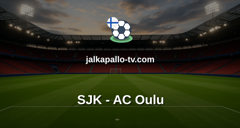 Veikkausliiga: SJK - AC Oulu