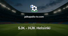 Veikkausliiga: SJK - HJK Helsinki