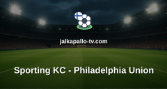 MLS: Sporting KC - Philadelphia Union