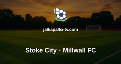 Championship: Stoke City - Millwall FC