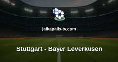 Bundesliga: Stuttgart - Bayer Leverkusen