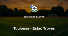 Ligue 1: Toulouse - Estac Troyes