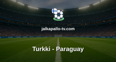 FIFA:n MM-kisat: Turkki - Paraguay