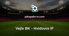 Tanskan 1. divisioona: Vejle BK - Hvidovre IF