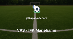 Veikkausliiga: VPS - IFK Mariehamn
