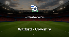 Championship: Watford - Coventry