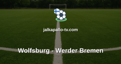 Bundesliga: Wolfsburg - Werder Bremen