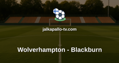 Championship: Wolverhampton - Blackburn