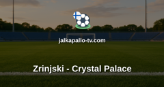 Konferenssiliiga: Zrinjski - Crystal Palace